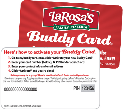 Buddy Card - Good for 14 Buddy Card deals! Buy any large pizza, get a large cheese pizza FREE!